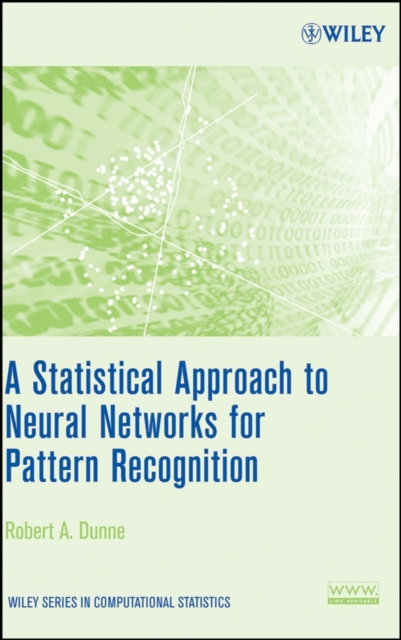 A Statistical Approach to Neural Networks for Pattern Recognition, Hardback Book