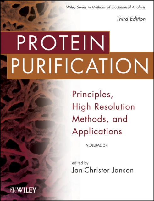 Protein Purification : Principles, High Resolution Methods, and Applications, Hardback Book