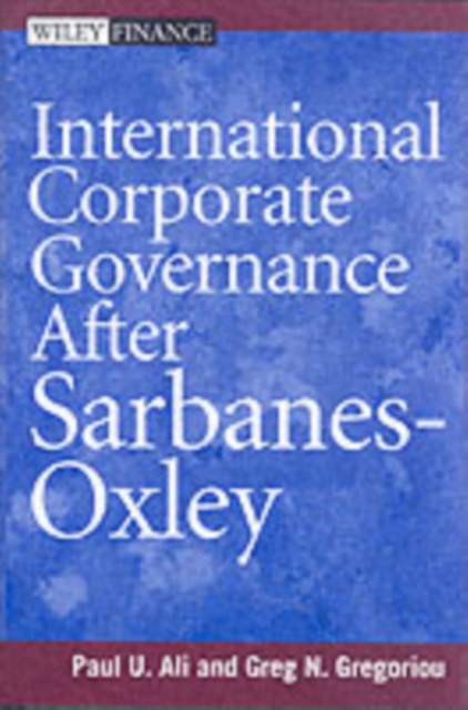 International Corporate Governance After Sarbanes-Oxley, PDF eBook