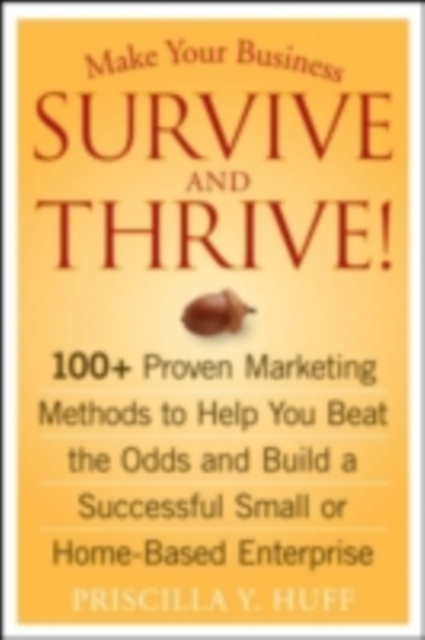 Small Business Survival Book : 12 Surefire Ways for Your Business to Survive and Thrive, PDF eBook