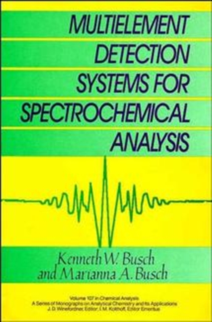 Multielement Detection Systems for Spectrochemical Analysis, Hardback Book