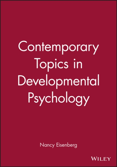 Contemporary Topics in Developmental Psychology, Hardback Book