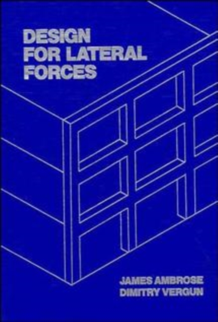 Design for Lateral Forces, Hardback Book