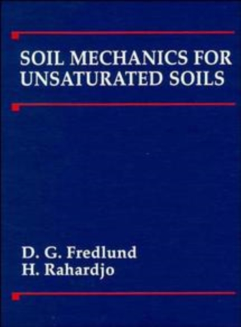 Soil Mechanics for Unsaturated Soils, Hardback Book