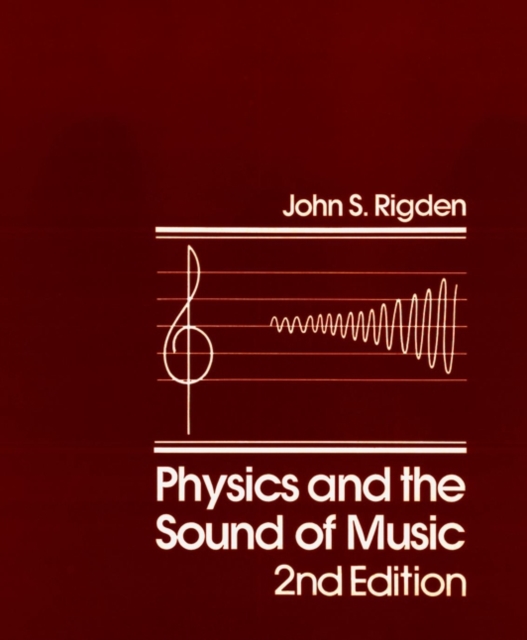 Physics and the Sound of Music, Hardback Book