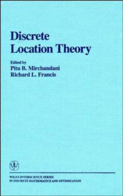 Discrete Location Theory, Hardback Book
