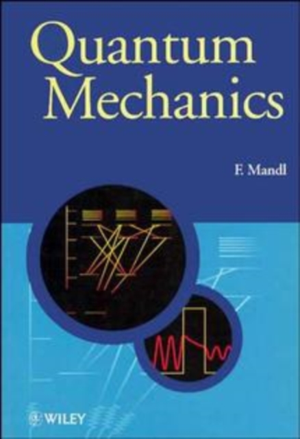 Quantum Mechanics, Paperback / softback Book