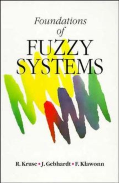 Foundations of Fuzzy Systems, Hardback Book