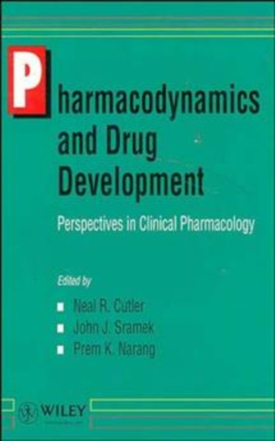 Pharmacodynamics and Drug Development : Perspectives in Clinical Pharmacology, Hardback Book