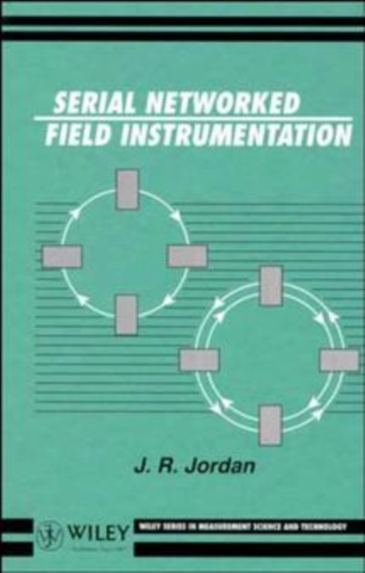 Serial Networked Field Instrumentation, Hardback Book