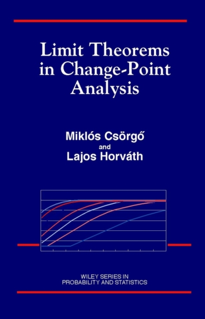 Limit Theorems in Change-Point Analysis, Hardback Book