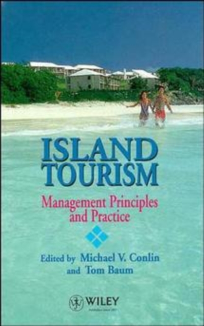 Island Tourism : Management Principles and Practice, Hardback Book