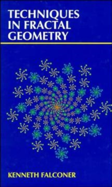 Techniques in Fractal Geometry, Hardback Book