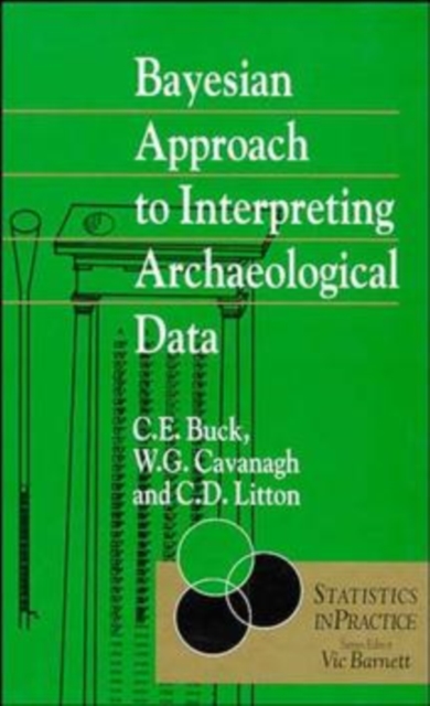 Bayesian Approach to Intrepreting Archaeological Data, Hardback Book