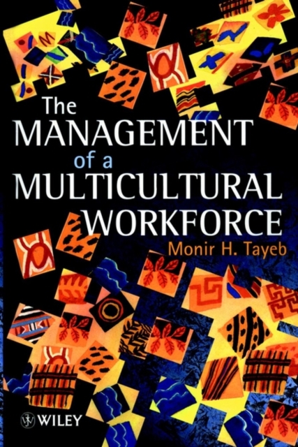 The Management of a Multicultural Workforce, Paperback / softback Book