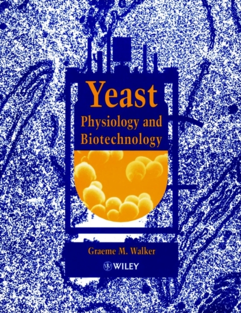 Yeast Physiology and Biotechnology, Paperback / softback Book