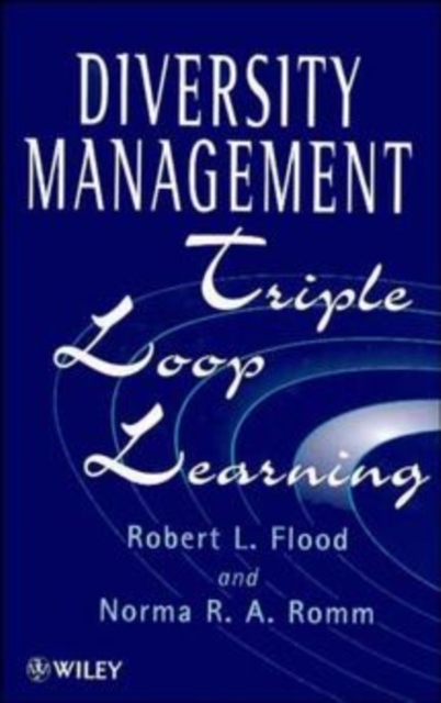 Diversity Management : Triple Loop Learning, Hardback Book