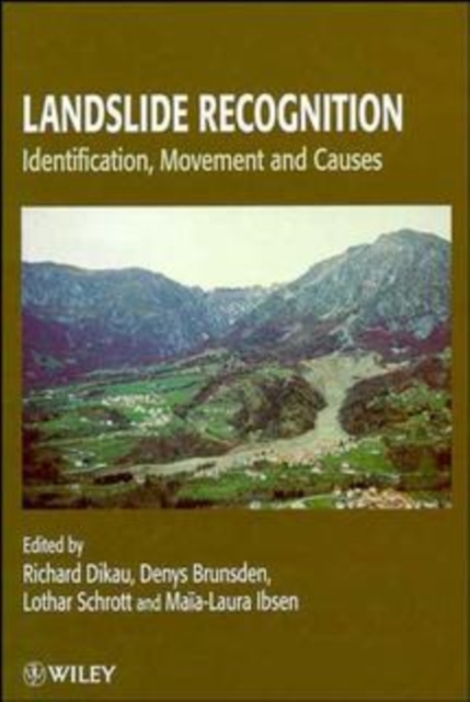 Landslide Recognition : Identification, Movement and Causes, Hardback Book