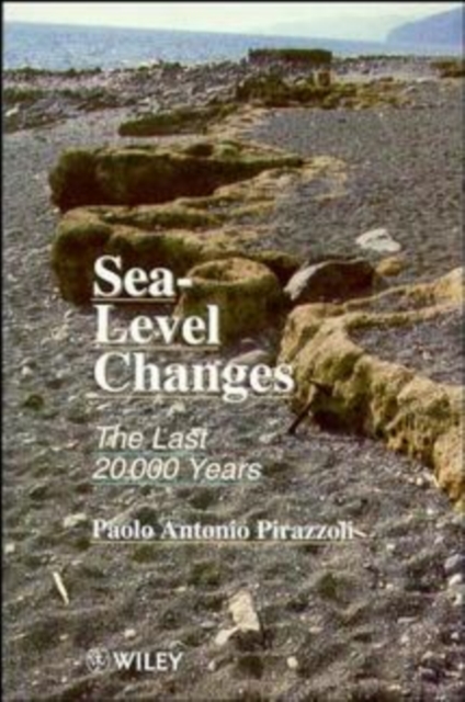 Sea-Level Changes : The Last 20,000 Years, Paperback / softback Book