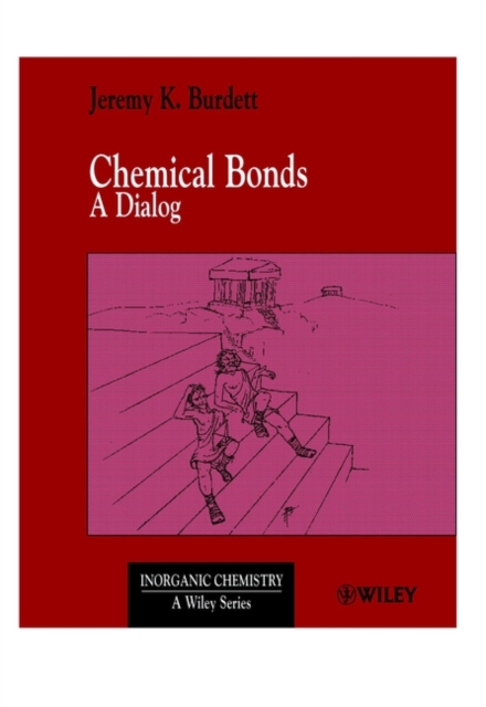 Chemical Bonds : A Dialog, Paperback / softback Book