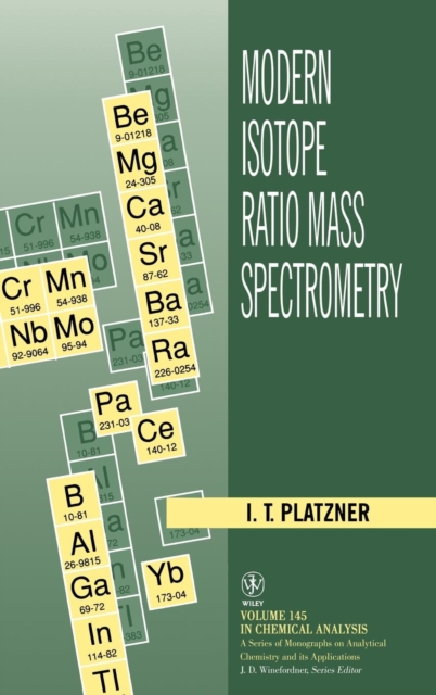 Modern Isotope Ratio Mass Spectrometry, Hardback Book