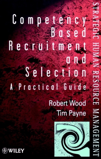 Competency-Based Recruitment and Selection, Paperback / softback Book