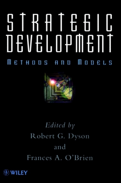 Strategic Development : Methods and Models, Paperback / softback Book