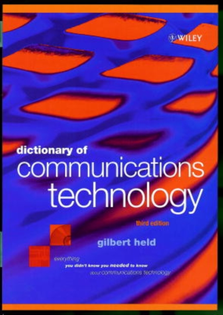 Dictionary of Communications Technology : Terms, Definitions and Abbreviations, Hardback Book