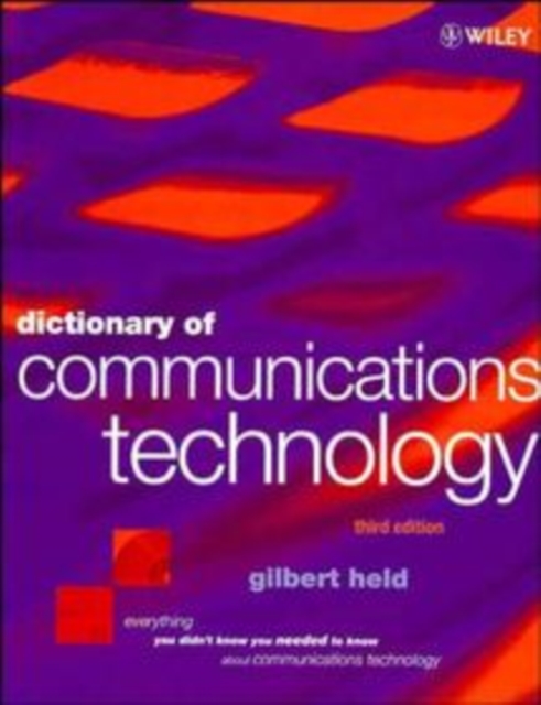 Dictionary of Communications Technology : Terms, Definitions and Abbreviations, Paperback / softback Book