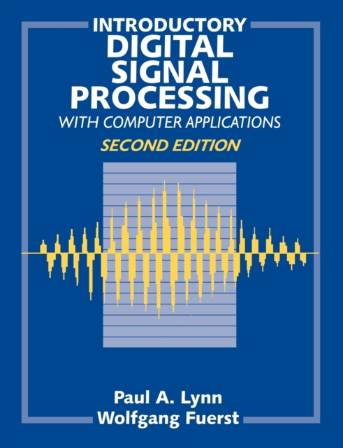 Introductory Digital Signal Processing with Computer Applications, Paperback / softback Book
