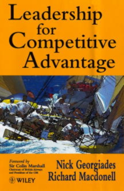 Leadership for Competitive Advantage, Hardback Book