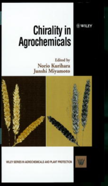 Chirality in Agrochemicals, Hardback Book