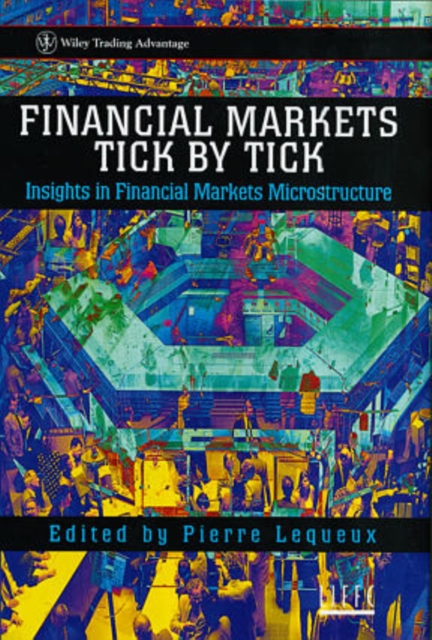 Financial Markets Tick By Tick, Hardback Book