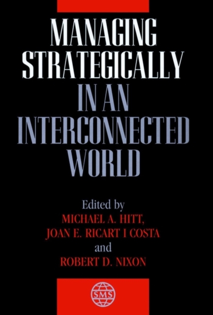 Managing Strategically in an Interconnected World, Hardback Book