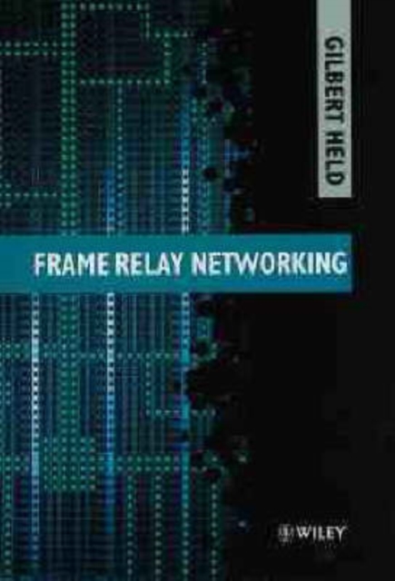Frame Relay Networking, Hardback Book