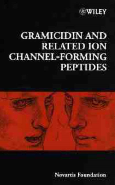 Gramicidin and Related Ion Channel-forming Peptides, Hardback Book