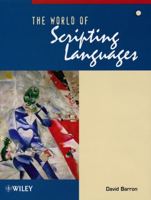 The World of Scripting Languages, Paperback / softback Book