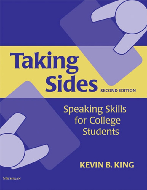 Taking Sides : Speaking Skills for College Students, Paperback / softback Book