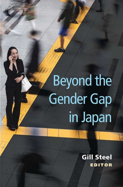 Beyond the Gender Gap in Japan, Paperback / softback Book