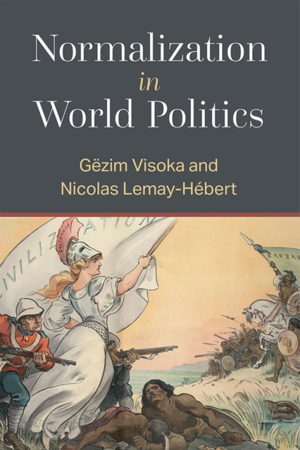 Normalization in World Politics, Paperback / softback Book