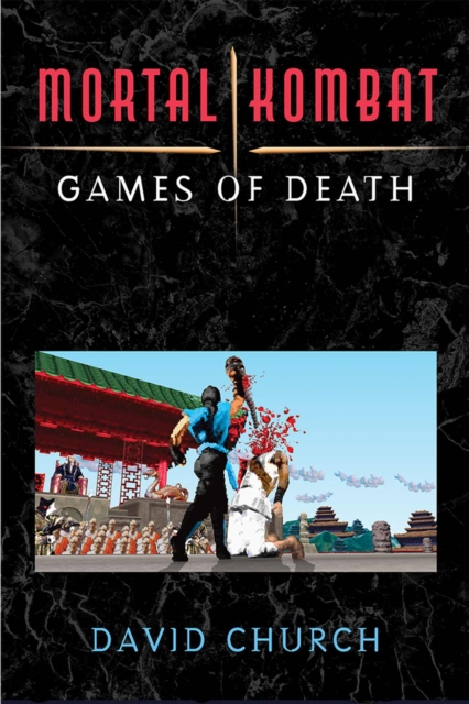 Mortal Kombat : Games of Death, Paperback / softback Book