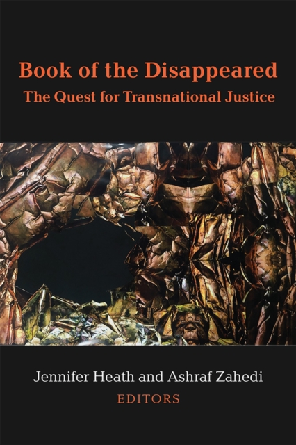 Book of the Disappeared : The Quest for Transnational Justice, Paperback / softback Book