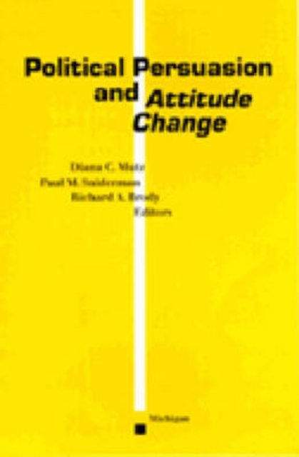 Political Persuasion and Attitude Change, Paperback / softback Book