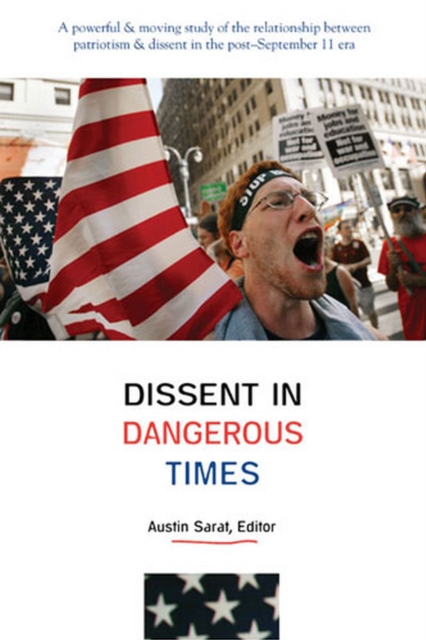 Dissent in Dangerous Times, Paperback / softback Book