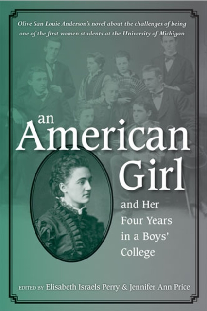 An American Girl, and Her Four Years in a Boys' College, Paperback / softback Book
