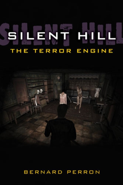 Silent Hill : The Terror Engine, Hardback Book