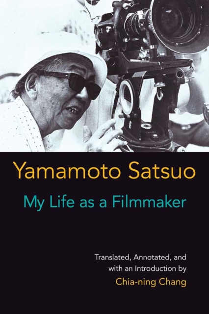 My Life as a Filmmaker, Hardback Book