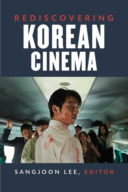 Rediscovering Korean Cinema, Hardback Book