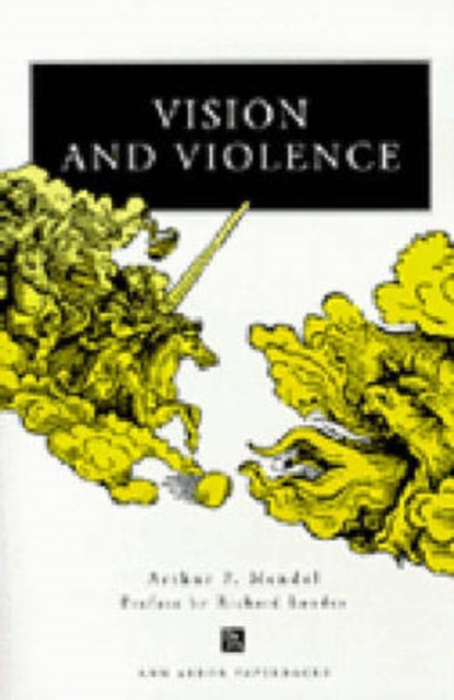 Vision and Violence, Paperback / softback Book