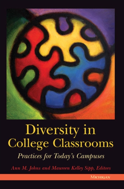 Diversity in College Classrooms : Practices for Today's Campuses, Paperback / softback Book